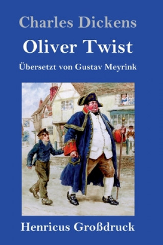Carte Oliver Twist oder Der Weg eines Fursorgezoeglings (Grossdruck) Charles Dickens