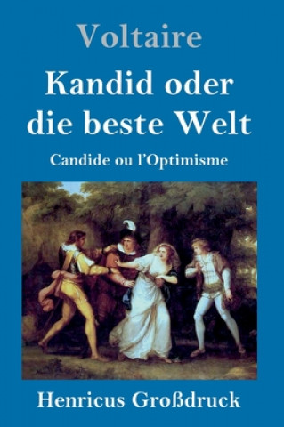 Książka Kandid oder die beste Welt (Grossdruck) Voltaire