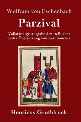 Книга Parzival (Grossdruck) Wolfram Von Eschenbach