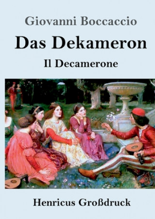 Kniha Dekameron (Grossdruck) Giovanni Boccaccio