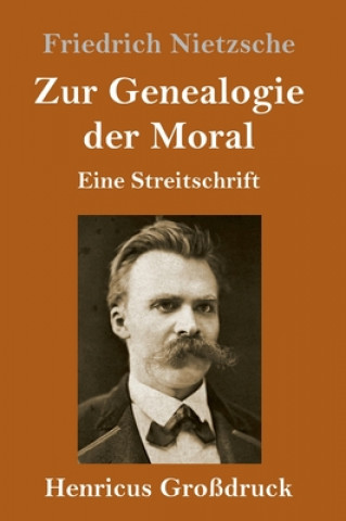 Knjiga Zur Genealogie der Moral (Grossdruck) Friedrich Nietzsche