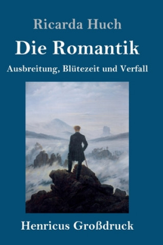 Kniha Romantik (Grossdruck) Ricarda Huch