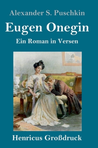 Kniha Eugen Onegin (Grossdruck) Alexander S. Puschkin
