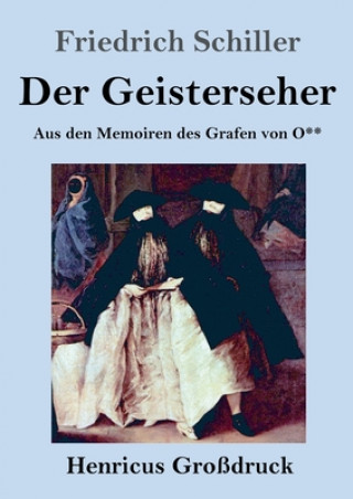 Knjiga Geisterseher (Grossdruck) Friedrich Schiller