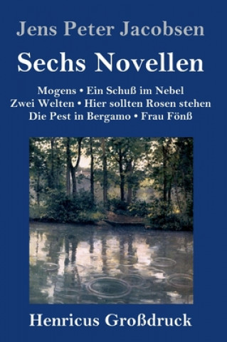 Carte Sechs Novellen (Grossdruck) Jens Peter Jacobsen