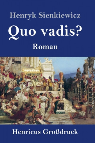 Carte Quo vadis? (Grossdruck) Henryk Sienkiewicz