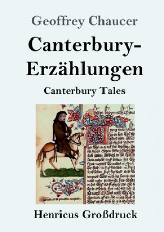 Carte Canterbury-Erzahlungen (Grossdruck) Geoffrey Chaucer