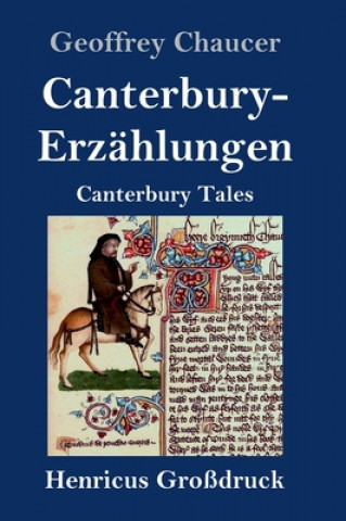 Książka Canterbury-Erzahlungen (Grossdruck) Geoffrey Chaucer