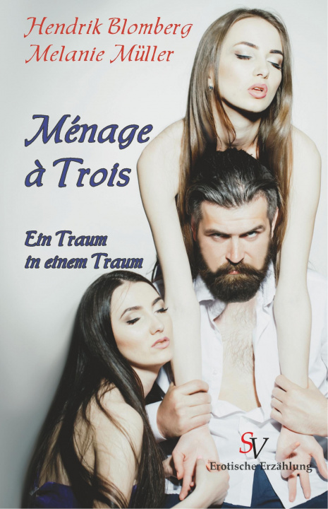Buch Ménage ? trois Hendrik Blomberg