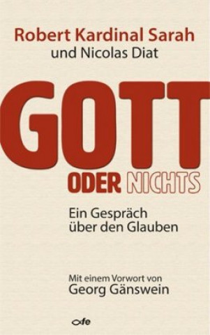 Livre Gott oder Nichts Robert Sarah