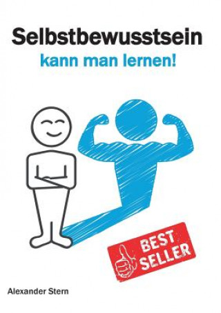 Book Selbstbewusstsein kann man lernen! Alexander Stern