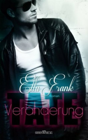 Kniha Tate - Veränderung Ella Frank