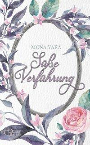 Buch Süße Verführung Mona Vara