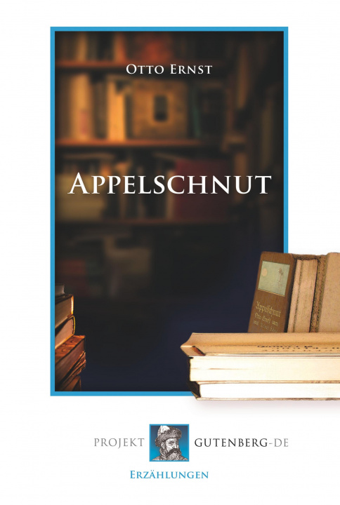 Knjiga Appelschnut Otto Ernst