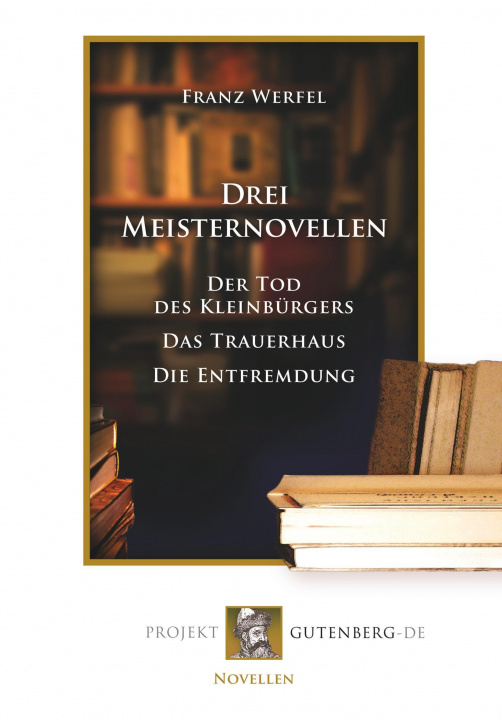Kniha Drei Meisternovellen Franz Werfel
