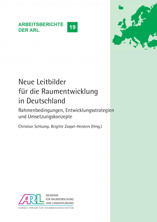 Könyv Neue Leitbilder für die Raumentwicklung in Deutschland Christian Schlump