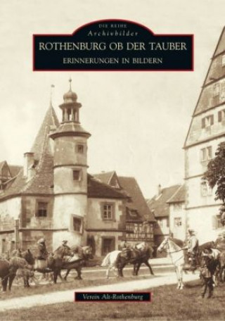 Könyv Rothenburg ob der Tauber Verein Alt-Rothenburg