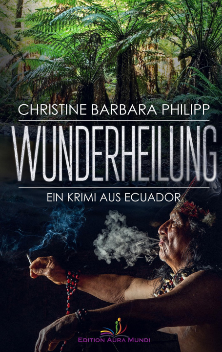 Knjiga Wunderheilung Christine Barbara Philipp