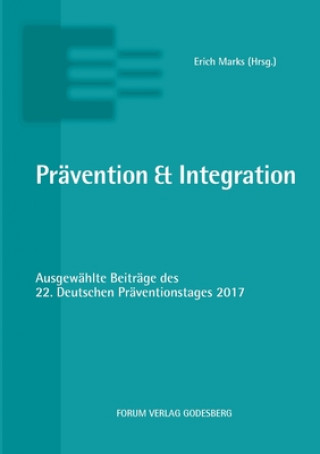 Kniha Pravention & Integration Erich Marks