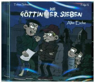 Áudio Die Göttinger Sieben 10 : Alte Eiche Tim Asch