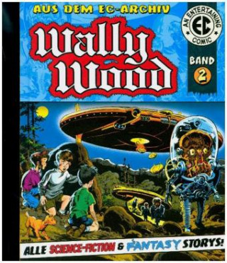 Książka EC Archiv 2 Wally Wood