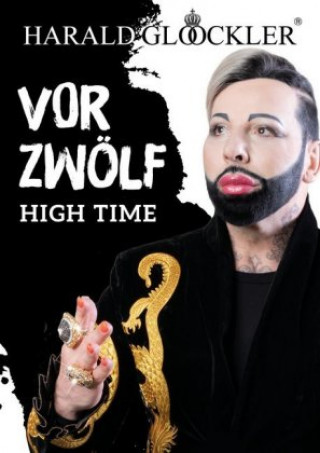 Könyv Vor 12 Vor Zwölf Harald Glööckler