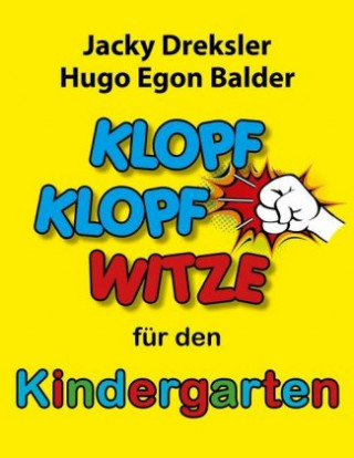 Kniha Klopf-Klopf-Witze für den Kindergarten Jacky Dreksler
