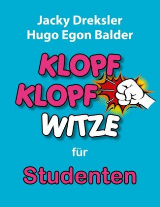 Könyv Klopf-Klopf-Witze für Studenten Jacky Dreksler