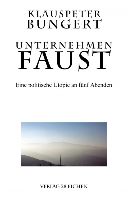 Book Unternehmen Faust Klauspeter Bungert