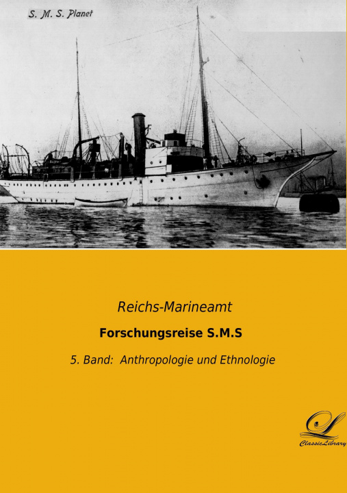 Kniha Forschungsreise S.M.S Reichs-Marineamt