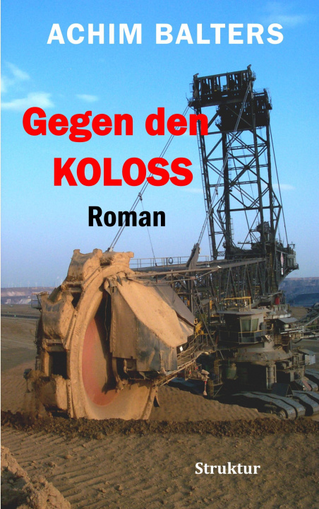 Buch Gegen den Koloss Achim Balters
