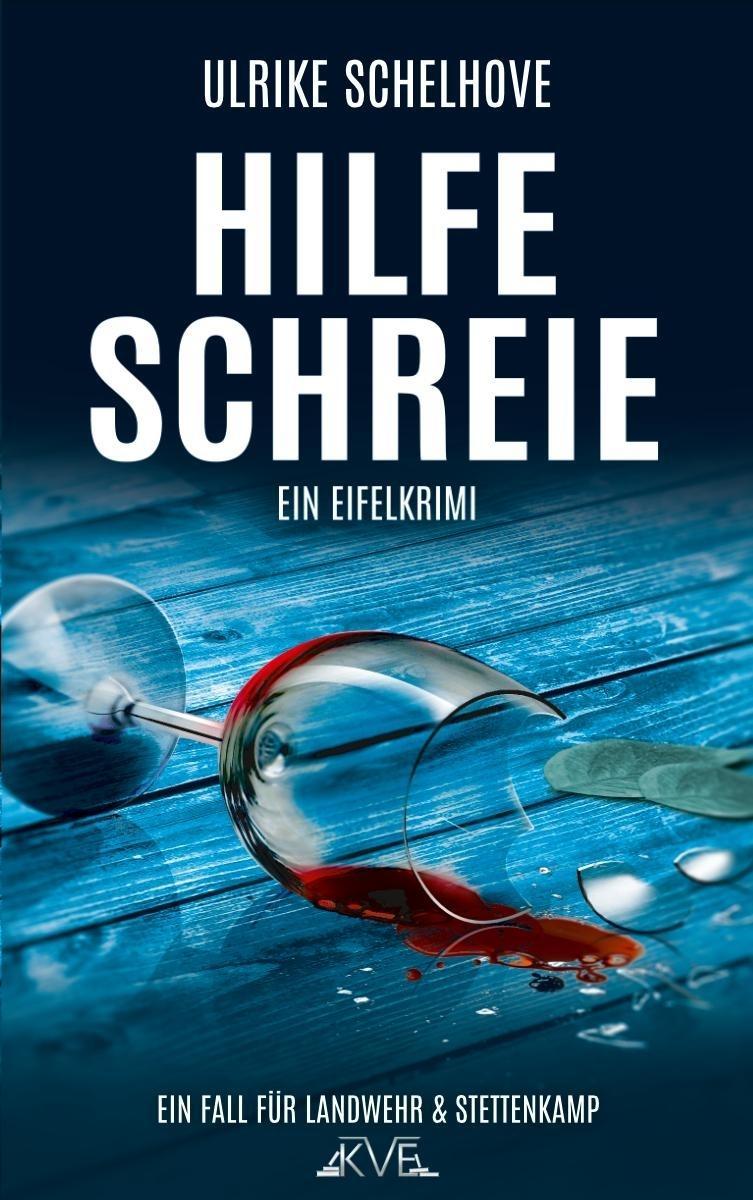Kniha Hilfeschreie - Ein Eifelkrimi Ulrike Schelhove