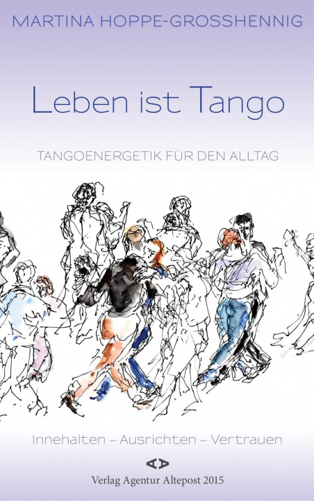 Book Leben ist Tango Martina Hoppe-Großhennig