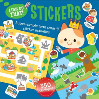Книга I Can Do That! Stickers: An At-Home Super Simple (and Smart!) Sticker Activities Workbook Gakken