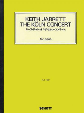 Carte The Koln Concert: For Piano Keith Jarrett
