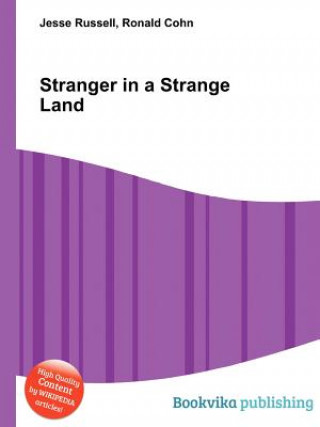 Kniha Stranger in a Strange Land Jesse Russell