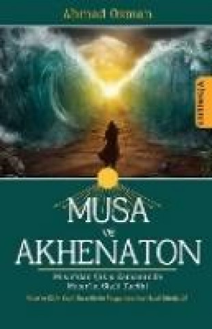 Książka Musa ve Akhenaton Ahmed Osman
