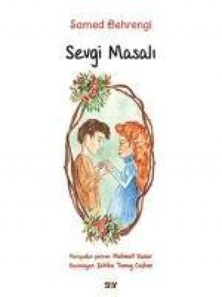 Buch Sevgi Masali Büyük Boy Renkli Resimli Samed Behrengi