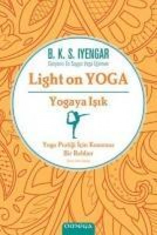 Kniha Yogaya Isik - Light on Yoga B. K. S. iyengar