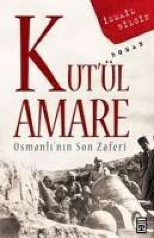 Kniha Kutül Amare Ismail Bilgin