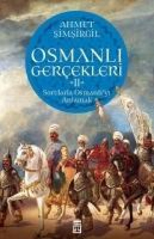 Livre Osmanli Gercekleri 2 Ahmet Simsirgil