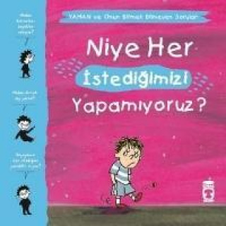 Libro Niye Her Istedigimizi Yapamiyoruz - Yaman ve Onun Bitmek Bilmeyen Sorulari Matthieu de Laubier