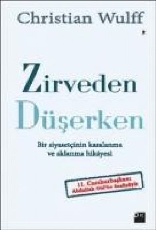 Boek Zirveden Düserken Christian Wulff