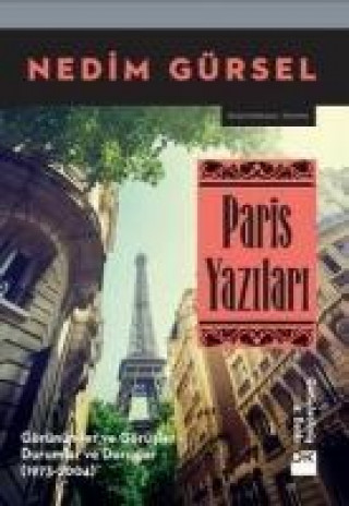 Libro Paris Yazilari Nedim Gürsel