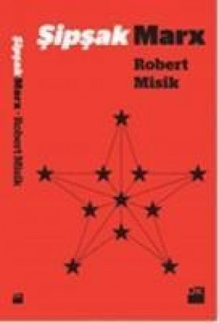 Livre Sipsak Marx Robert Misik