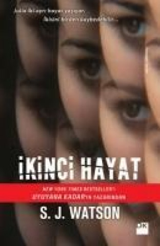 Книга Ikinci Hayat S. J. Watson