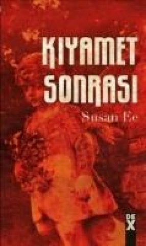 Książka Melegin Düsüsü 2 - Kiyamet Sonrasi Susan Ee