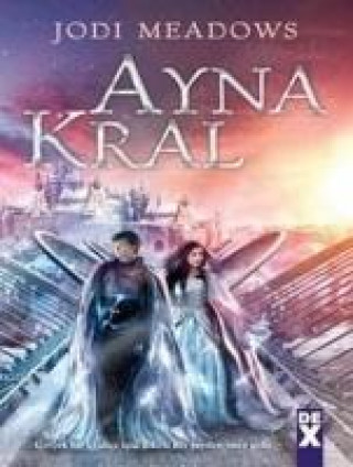 Knjiga Ayna Kral Jodi Meadows