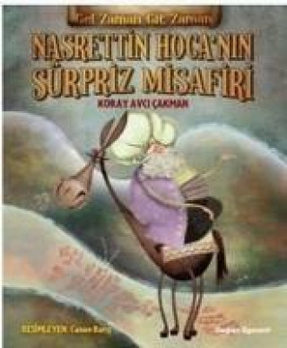 Kniha Nasrettin Hocanin Sürpriz Misafiri Koray Avci cakman