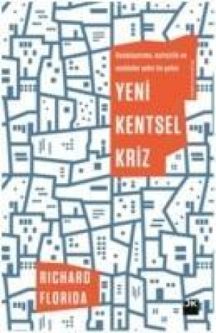 Livro Yeni Kentsel Kriz Richard Florida